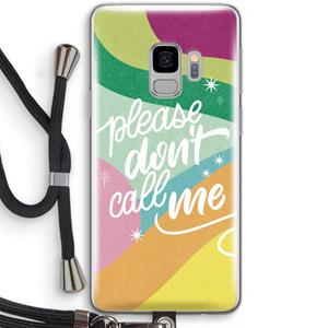 CaseCompany Don't call: Samsung Galaxy S9 Transparant Hoesje met koord