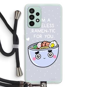 CaseCompany I'm A Hopeless Ramen-Tic For You: Samsung Galaxy A52s 5G Transparant Hoesje met koord