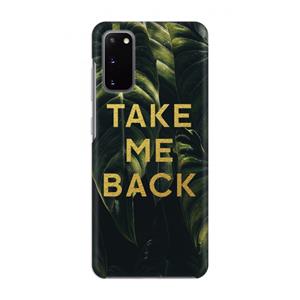 CaseCompany Take me back: Volledig geprint Samsung Galaxy S20 Hoesje