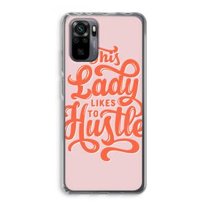 CaseCompany Hustle Lady: Xiaomi Redmi Note 10 Pro Transparant Hoesje