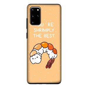 CaseCompany You're Shrimply The Best: Samsung Galaxy S20 Plus Tough Case