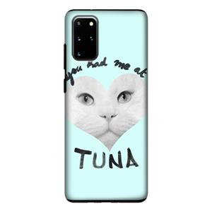 CaseCompany You had me at tuna: Samsung Galaxy S20 Plus Tough Case