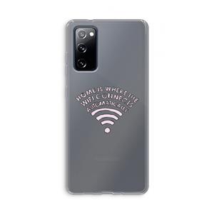 CaseCompany Home Is Where The Wifi Is: Samsung Galaxy S20 FE / S20 FE 5G Transparant Hoesje