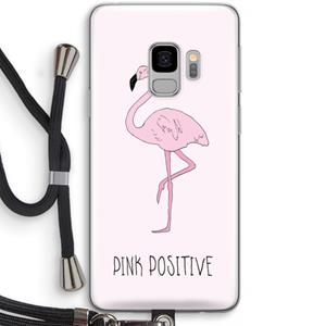 CaseCompany Pink positive: Samsung Galaxy S9 Transparant Hoesje met koord