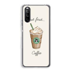 CaseCompany But first coffee: Sony Xperia 10 III Transparant Hoesje