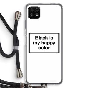 CaseCompany Black is my happy color: Samsung Galaxy A22 5G Transparant Hoesje met koord