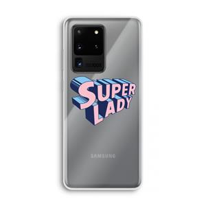 CaseCompany Superlady: Samsung Galaxy S20 Ultra Transparant Hoesje