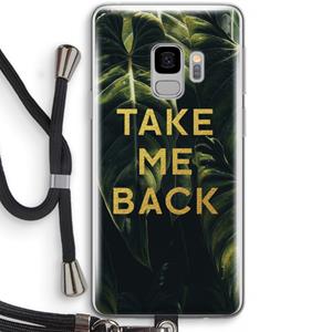 CaseCompany Take me back: Samsung Galaxy S9 Transparant Hoesje met koord
