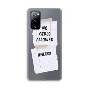 CaseCompany No Girls Allowed Unless: Samsung Galaxy S20 FE / S20 FE 5G Transparant Hoesje