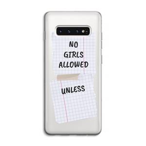 CaseCompany No Girls Allowed Unless: Samsung Galaxy S10 4G Transparant Hoesje