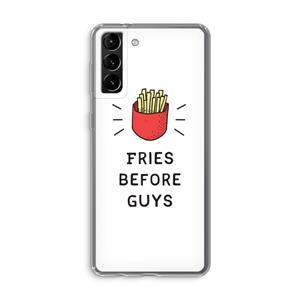 CaseCompany Fries before guys: Samsung Galaxy S21 Plus Transparant Hoesje