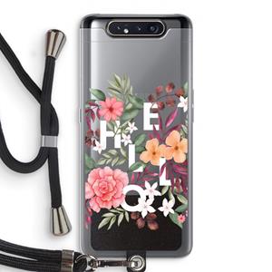 CaseCompany Hello in flowers: Samsung Galaxy A80 Transparant Hoesje met koord