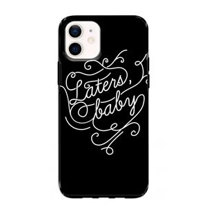 CaseCompany Laters, baby: iPhone 12 mini Tough Case
