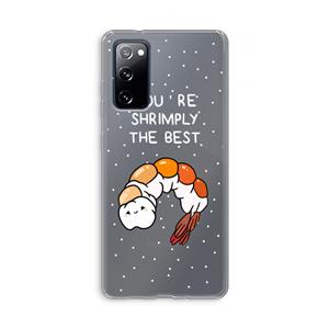 CaseCompany You're Shrimply The Best: Samsung Galaxy S20 FE / S20 FE 5G Transparant Hoesje