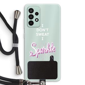 CaseCompany Sparkle quote: Samsung Galaxy A52s 5G Transparant Hoesje met koord