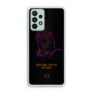 CaseCompany Praying For My Haters: Samsung Galaxy A52s 5G Transparant Hoesje