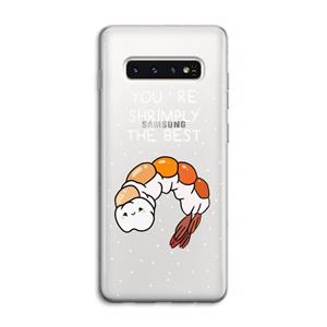 CaseCompany You're Shrimply The Best: Samsung Galaxy S10 4G Transparant Hoesje