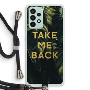 CaseCompany Take me back: Samsung Galaxy A52s 5G Transparant Hoesje met koord