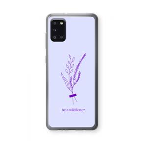 CaseCompany Be a wildflower: Samsung Galaxy A31 Transparant Hoesje