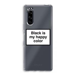 CaseCompany Black is my happy color: Sony Xperia 5 Transparant Hoesje