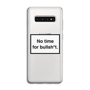CaseCompany No time: Samsung Galaxy S10 4G Transparant Hoesje