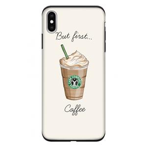 CaseCompany But first coffee: iPhone XS Max Tough Case