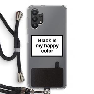 CaseCompany Black is my happy color: Samsung Galaxy A32 5G Transparant Hoesje met koord