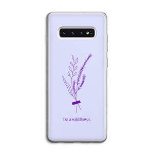 CaseCompany Be a wildflower: Samsung Galaxy S10 4G Transparant Hoesje