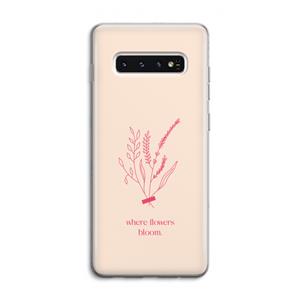 CaseCompany Where flowers bloom: Samsung Galaxy S10 4G Transparant Hoesje