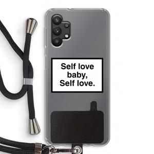 CaseCompany Self love: Samsung Galaxy A32 5G Transparant Hoesje met koord