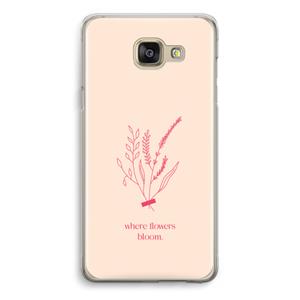 CaseCompany Where flowers bloom: Samsung Galaxy A5 (2016) Transparant Hoesje
