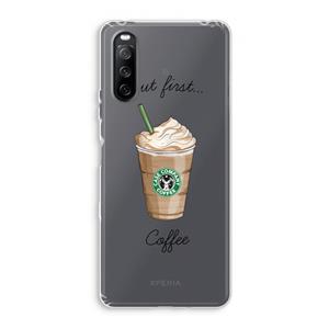 CaseCompany But first coffee: Sony Xperia 10 III Transparant Hoesje
