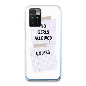 CaseCompany No Girls Allowed Unless: Xiaomi Redmi 10 Transparant Hoesje