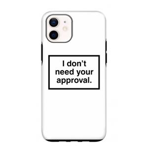 CaseCompany Don't need approval: iPhone 12 mini Tough Case