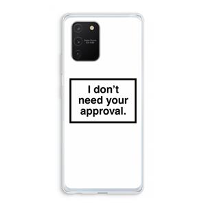 CaseCompany Don't need approval: Samsung Galaxy S10 Lite Transparant Hoesje