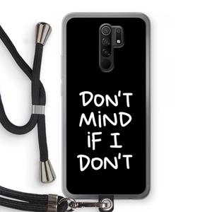 CaseCompany Don't Mind: Xiaomi Redmi 9 Transparant Hoesje met koord