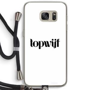 CaseCompany Topwijf Wit: Samsung Galaxy S7 Transparant Hoesje met koord