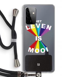 CaseCompany Het Leven Is Mooi: Samsung Galaxy A72 5G Transparant Hoesje met koord