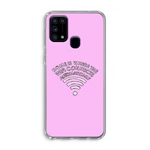 CaseCompany Home Is Where The Wifi Is: Samsung Galaxy M31 Transparant Hoesje