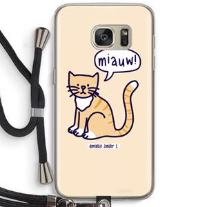 CaseCompany Miauw: Samsung Galaxy S7 Transparant Hoesje met koord