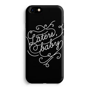 CaseCompany Laters, baby: iPhone 8 Tough Case