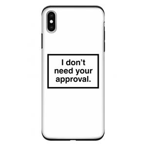 CaseCompany Don't need approval: iPhone XS Max Tough Case
