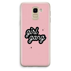CaseCompany Girl Gang: Samsung Galaxy J6 (2018) Transparant Hoesje
