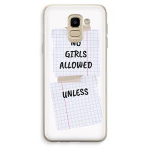 CaseCompany No Girls Allowed Unless: Samsung Galaxy J6 (2018) Transparant Hoesje