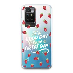 CaseCompany Don't forget to have a great day: Xiaomi Redmi 10 Transparant Hoesje