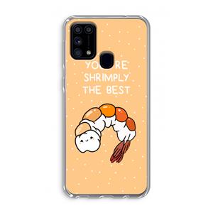 CaseCompany You're Shrimply The Best: Samsung Galaxy M31 Transparant Hoesje