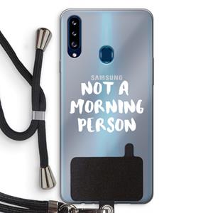 CaseCompany Morning person: Samsung Galaxy A20s Transparant Hoesje met koord