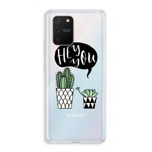 CaseCompany Hey you cactus: Samsung Galaxy S10 Lite Transparant Hoesje
