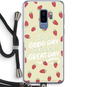CaseCompany Don't forget to have a great day: Samsung Galaxy S9 Plus Transparant Hoesje met koord