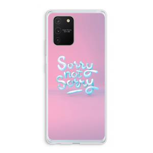 CaseCompany Sorry not sorry: Samsung Galaxy S10 Lite Transparant Hoesje
